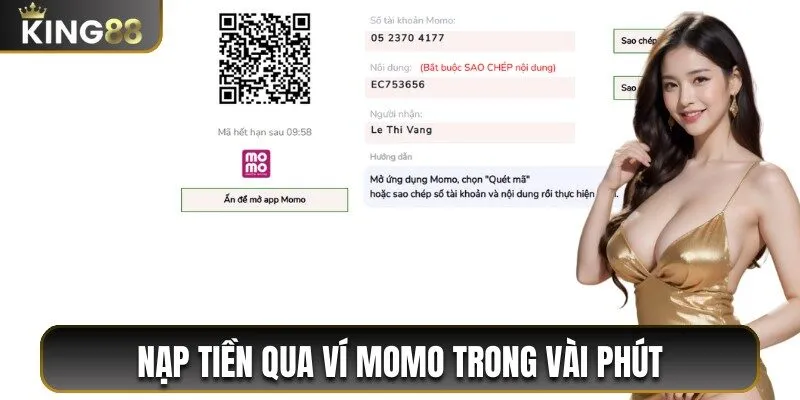 Hướng Dẫn Nạp Tiền King88 Dễ Dàng Qua 6 Phương Thức 3 Phương thức nạp tiền qua ví Momo trong vài phút